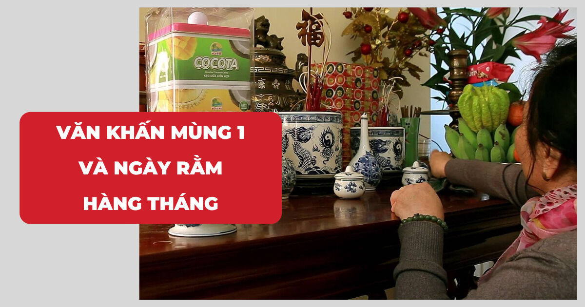 van khan mung 1 va ngay ram hang thang